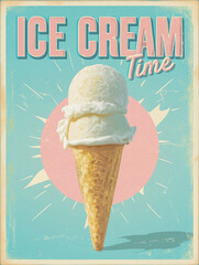 Retro summer poster with typography 'Ice Cream Time', illustrated cone and bright pastel background.