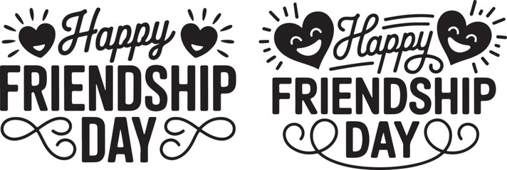 Fototapeta premium Happy Friendship Day Black Silhouette Typography set with Smiling Heart Icons – Vector Greeting Design