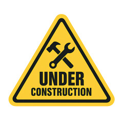 A triangular yellow sign with tools and the words "UNDER CONSTRUCTION" in bold black text.