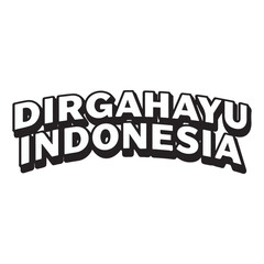 Dirgahayu Indonesia