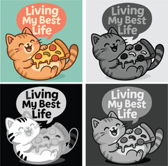 Cute Cat Eating Pizza with Living My Best Life Quote — Funny Character Illustration Set