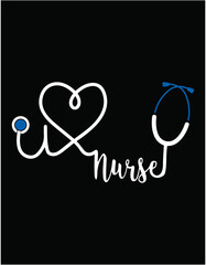 Funny Nursing Saying Nurse Love - printable editable vector art file.