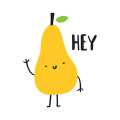 Cute pear say Hey. Cute funny illustration. Flat graphic design. Vector illustration.