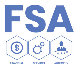 FSA - Financial Services Authority acronym, business concept. Vector infographic illustration for presentations, sites, reports, banners
