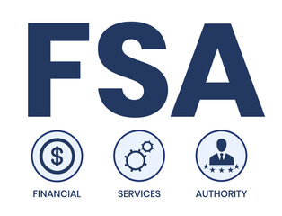 FSA - Financial Services Authority acronym, business concept. Vector infographic illustration for presentations, sites, reports, banners