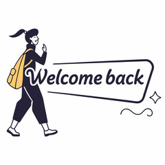 Welcome back student girl walking backpack school