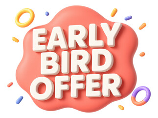 Coral splash sticker with EARLY BIRD OFFER in bold white text, vibrant retail promo offer on transparent background.