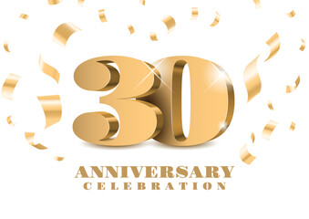 Anniversary 30. gold 3d numbers. Poster template for Celebrating 30th anniversary event party. Vector illustration