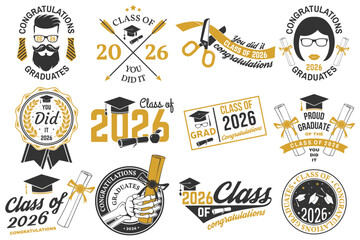 Set of Vector Class of 2026 badges. Vector illustration. Concept for shirt, print, seal, overlay or stamp, greeting, invitation card. Typography design. For class of 2026 graduation.