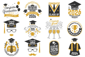 Set of Vector Class of 2026 badges. Vector illustration. Concept for shirt, print, seal, overlay or stamp, greeting, invitation card. Typography design. For class of 2026 graduation.