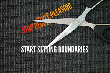 Inspirational and motivational words or quotes STOP PEOPLE PLEASING - START SETTING BOUNDARIES. focus on self-awareness, prioritizing needs, and practicing assertive communication.