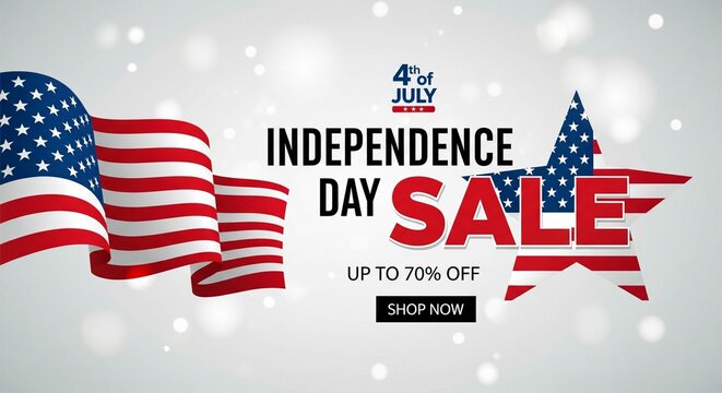 Celebrate Independence Day with Huge Savings Up to 70% Off!