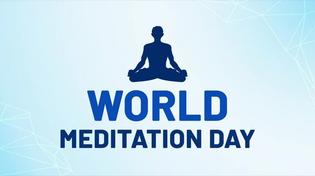 World Meditation Day motion Graphics in 4K Video