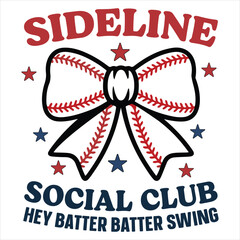 Sideling social club hey batter batter Swing - Baseball Sports T-shirt Vector, Sports lover gift, Trending Game Day Design Sublimation
