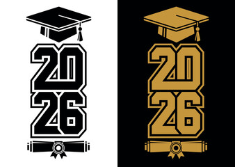 Lettering Class of 2026 for greeting, invitation card. Text for graduation design, congratulation event, T-shirt, party, high school or college graduate. Vector on transparent and black background