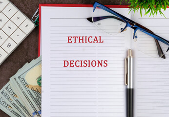 A conceptual phrase on the topic of ETHICAL DECISIONS business. AI ethics or AI Law concept.