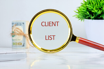 The CLIENT LIST concept phrase. Business and finance concept.