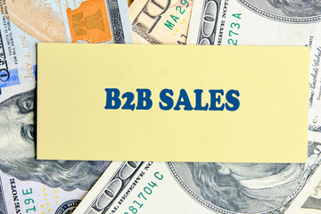 B2B SALES text. Business to Business or Business to Consumer