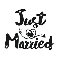 Just married wedding quote, t-shirt print template. Hand drawn lettering phrase. Just married text. Eps 10.