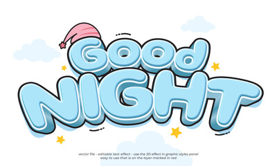 Editable text effects good night with 3d cartoon style