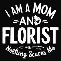 NOTHING SCARES ME  Graphic Design For FLOTIST Lovers.eps