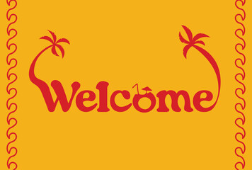 Wavy red frame with Wecome text, palms on yellow background. Vector set of palms for wedding invitations and greeting card design, Hawaiian concept, Summer concept,