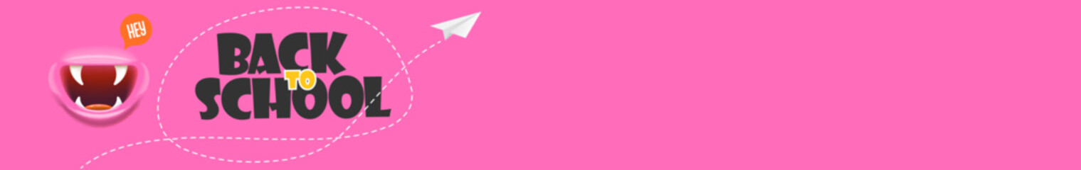 Back To School wide banner design template with funny smiling monster mouth and flying paper plane. pink welcome back to school wide background, poster, flyer, cover and sticker