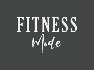 Fototapeta premium Fitness mode minimalist motivational tee for gym and training lovers