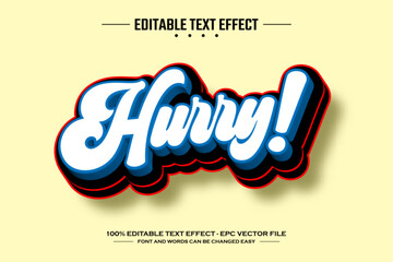 Hurry 3D editable text effect template