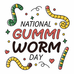 NATIONAL GUMMI WORM DAY vector illustration