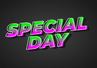Obraz premium Special day. Bold 3D text style for celebration themes