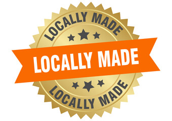 locally made. locally made round orange and gold label isolated on transparent background