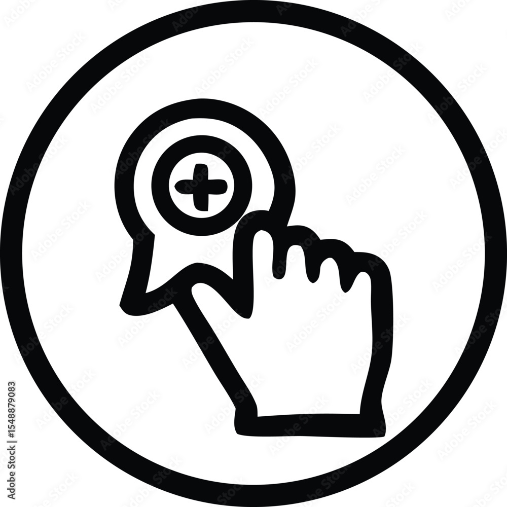 Poster black and white icon of hand clicking plus sign inside speech bubble enclosed in a circle representi