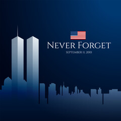Never Forget Patriot Day September 11th background vector illustration