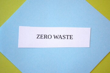 Zero waste subtitle or text on paper with copy space.
