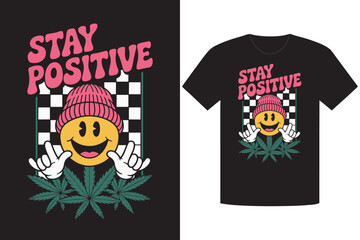 Black TShirt Featuring Retro Stay Positive Text, Smiley Face, and Leaves Design