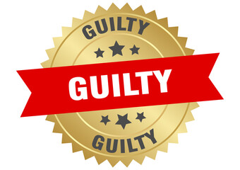 guilty. guilty round red and gold label isolated on transparent background