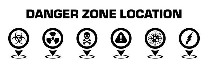 Danger zone location icon set.Pin icon. Vector