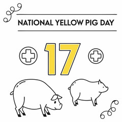 NATIONAL YELLOW PIG DAY vector illustration