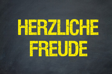 herzliche Freude	
