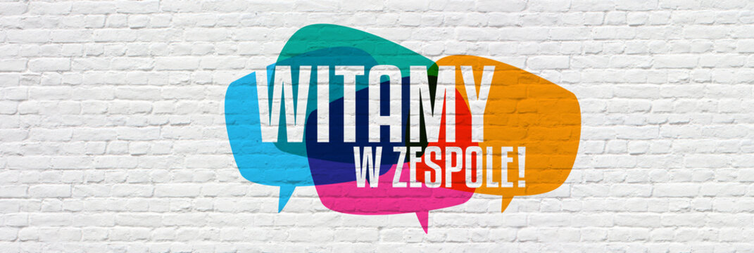 Witamy w zespole