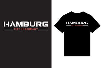 Hamburg typography t shirt design vector, New York typography t shirt design vector, California typography t shirt design vector, beach typography t shirt design vector, 