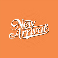 Elegant "New Arrival" Typography on Black Background