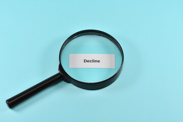 Decrease and magnifying glass