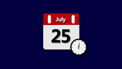 25 July month calendar.  calendar simple icon animation date change time month and bule color background.