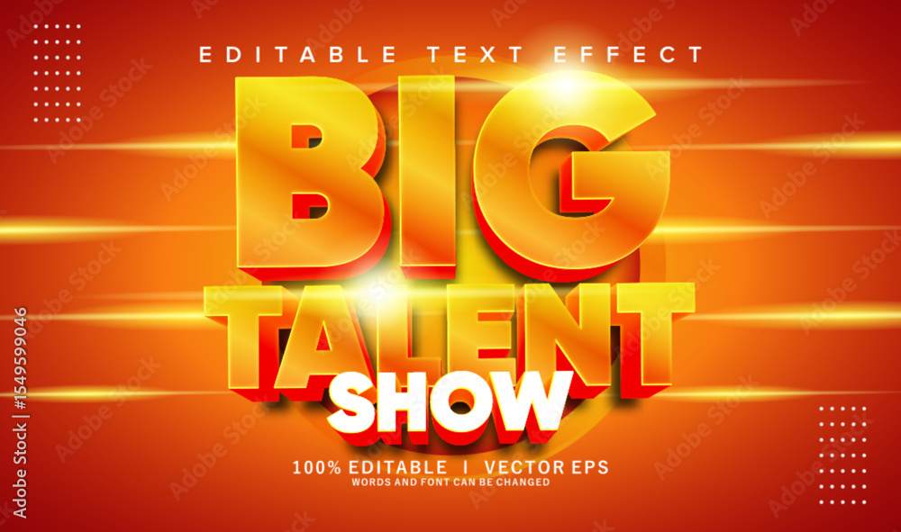 Poster big talent show vector text effect with modern style design