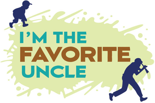 I am the favorite uncle  Illustration in color Style

