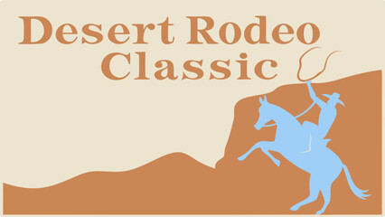 retro rodeo, desert cowboy, western poster vector