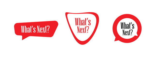 what's next text	