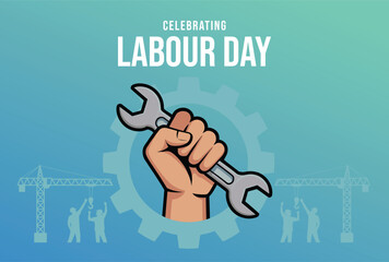 Celebrating Labour Day Hand Holding Wrench Gear Construction Cranes Teal Background May Day